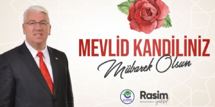 Ergene Belediye Bakan Rasim Yksel Mevlid Kandilini Kutlad